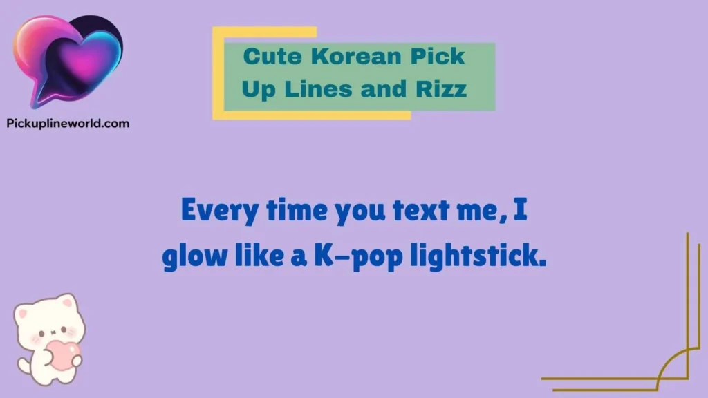 Cute Korean Pick Up Lines and Rizz
