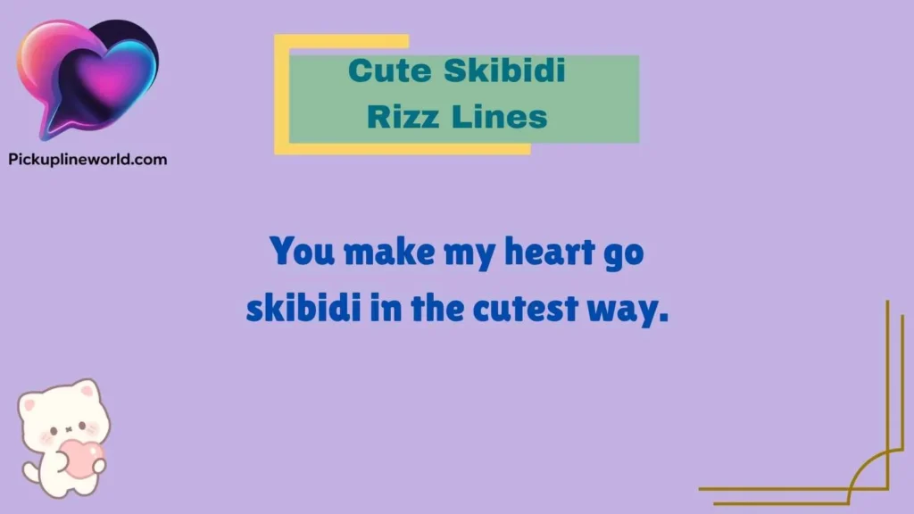 Cute Skibidi Rizz Lines