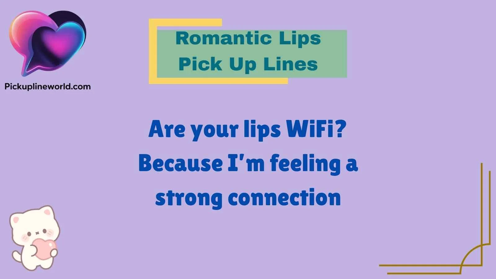 Romantic Lips Pick Up Lines