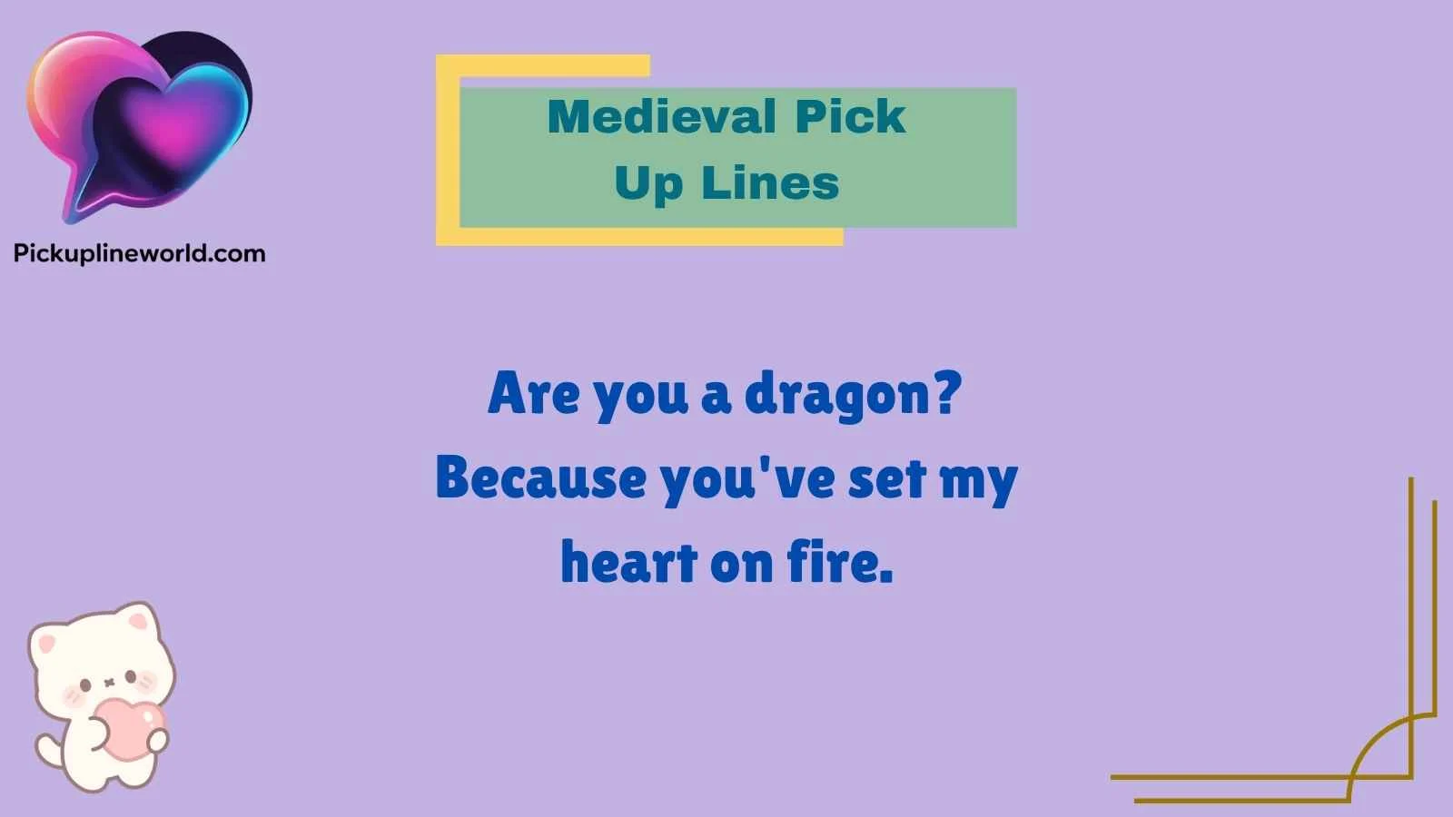 Medieval Pick Up Lines